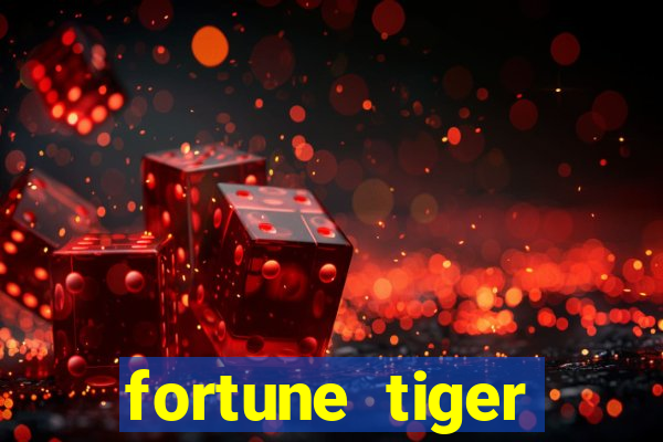 fortune tiger gratis teste